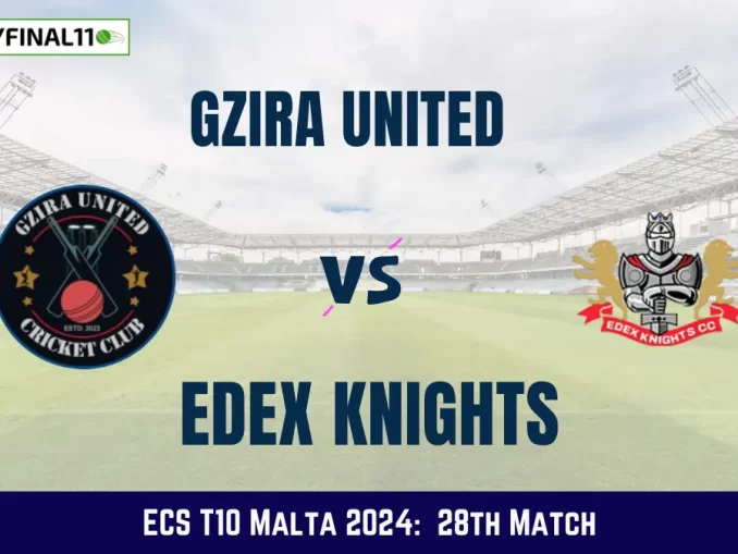 GU vs EDK Dream11 Prediction Today: Match 28 Pitch Report, and Key Player | ECS T10 Malta 2024