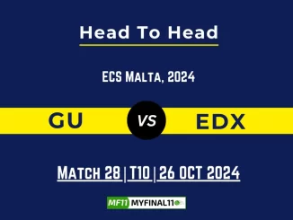 GU vs EDX Player Battle, Head to Head Team Stats, Player Record