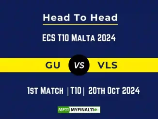 GU vs VLS Player Battle, Head to Head Team Stats, Team Record - ECS T10 Malta 2024