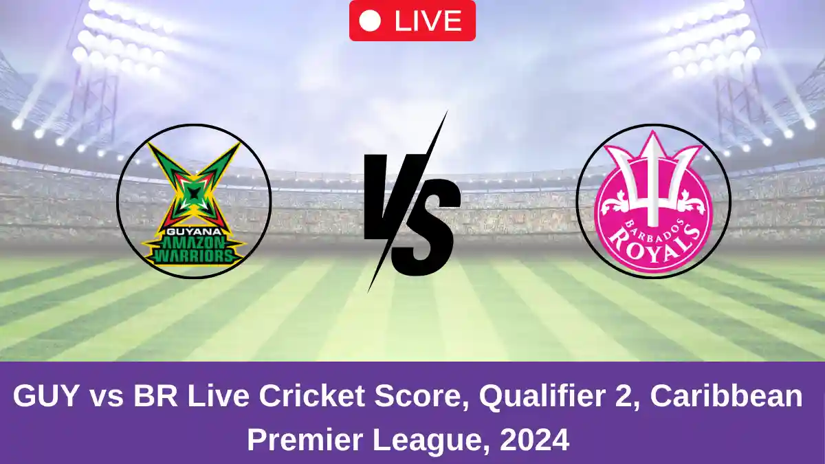 GUY vs BR Live Cricket Score, Qualifier 2, Caribbean Premier League, 2024