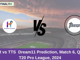 HUR vs TTS Dream11 Prediction, Match 6, Qatar T20 Pro League, 2024