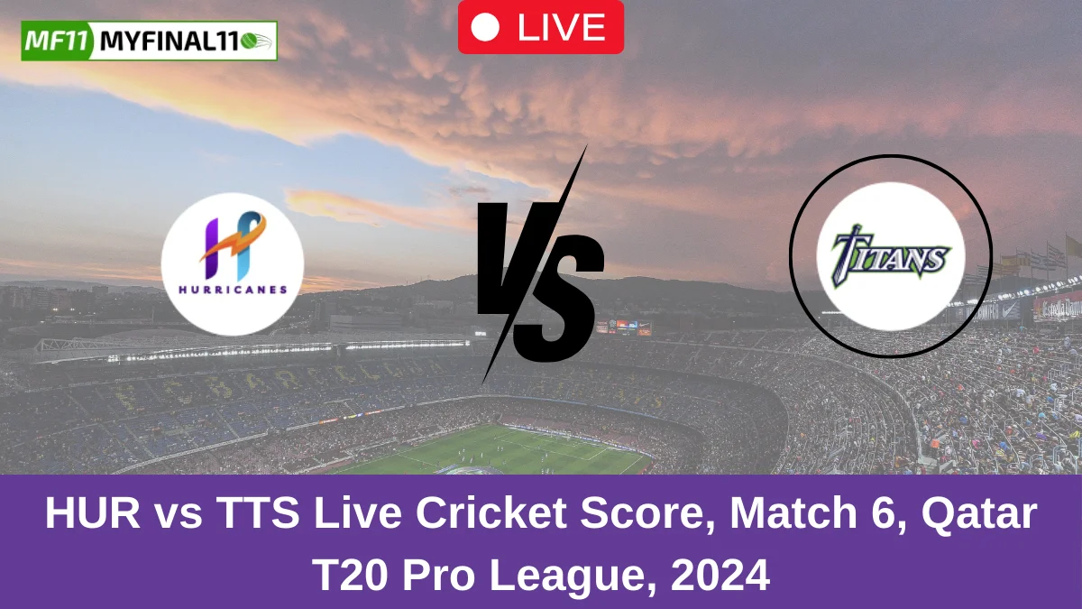 HUR vs TTS Live Cricket Score, Match 6, Qatar T20 Pro League, 2024