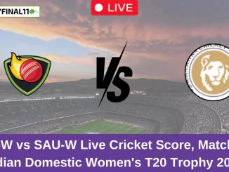 HYD-W vs SAU-W Live Cricket Score, Match 24 Indian Domestic Women's T20 Trophy 2024