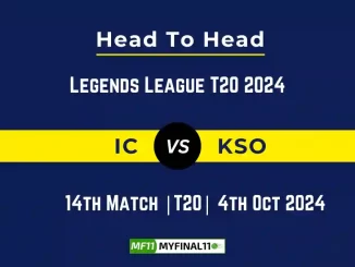 IC vs KSO Player Battle, Head to Head Team Stats, Team Record - Legends League T20 2024