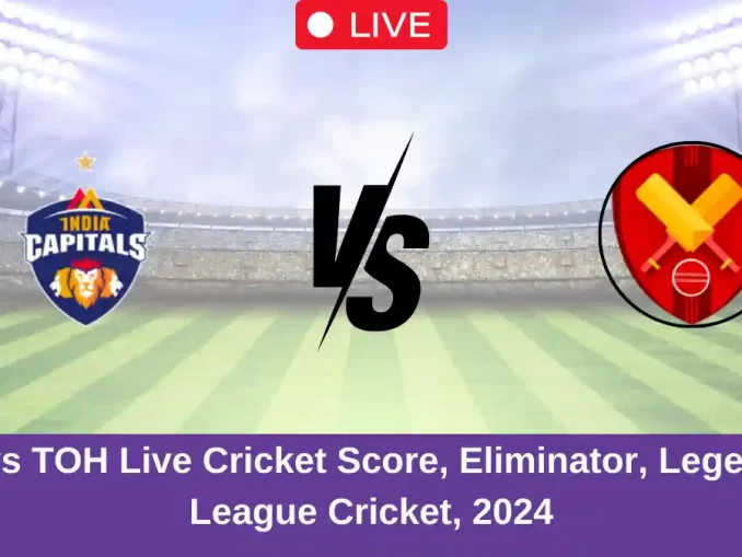 IC vs TOH Live Cricket Score, Eliminator, Legends League Cricket, 2024