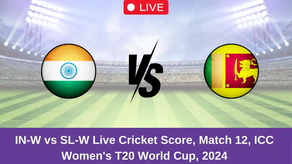 INW vs SLW Live Score, ICC Women's T20 World Cup,2024