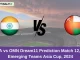 IND-A vs OMN Dream11 Prediction Match 12, ACC Emerging Teams Asia Cup, 2024