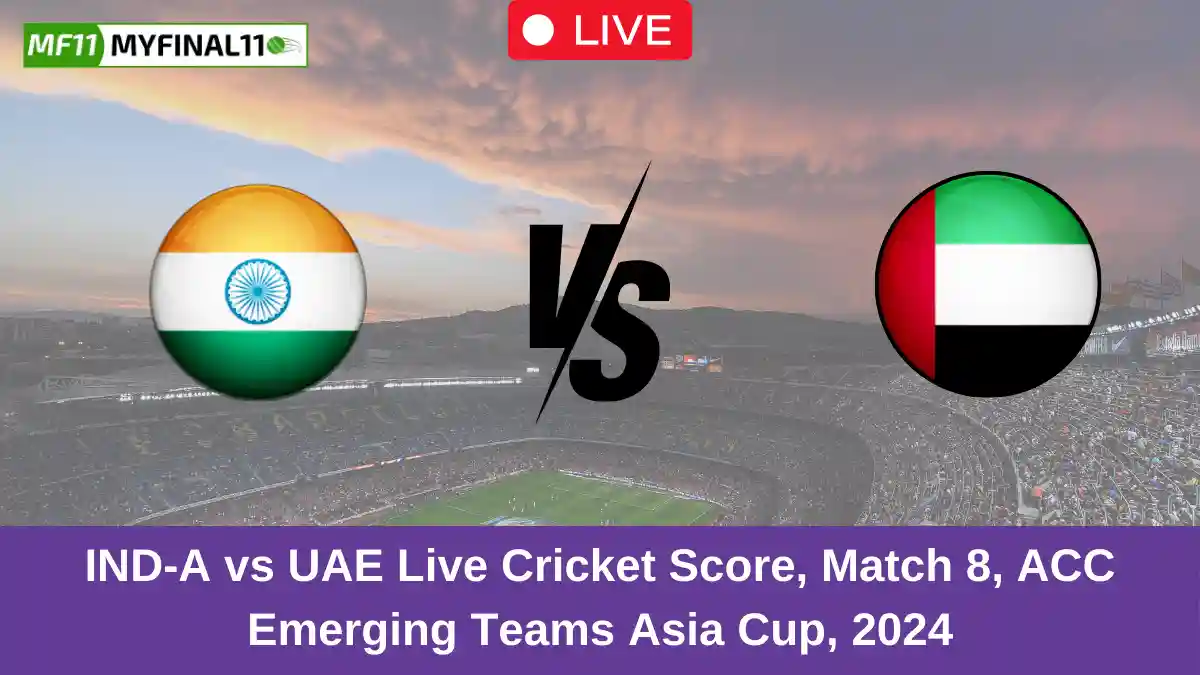 IND-A vs UAE Live Cricket Score, Match 8, ACC Emerging Teams Asia Cup, 2024