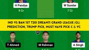 IND vs BAN 1st T20I Dream11 Grand League (GL) Prediction