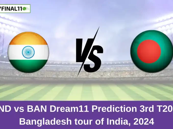 IND vs BAN Dream11 Prediction 3rd T20I, Bangladesh tour of India, 2024