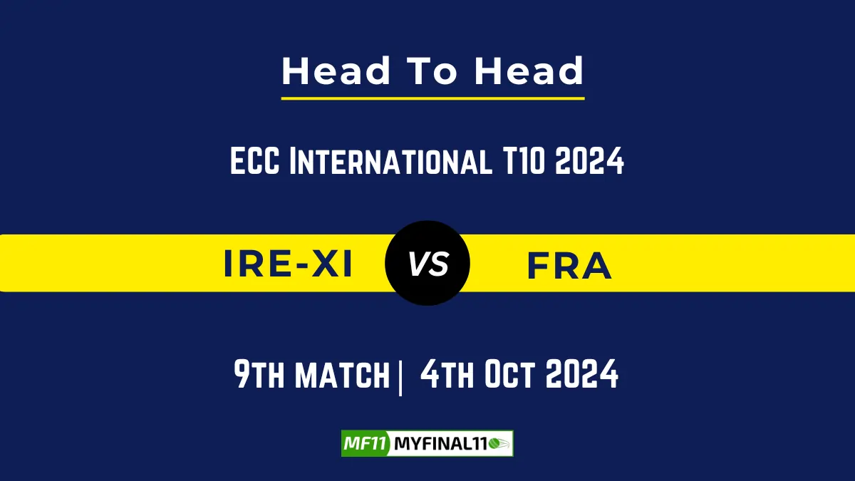 IRE-XI vs FRA Player Battle, Head to Head Team Stats, Team Record - ECC International T10 2024