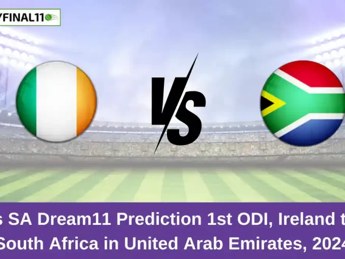 IRE vs SA Dream11 Prediction 1st ODI, Ireland tour of South Africa in United Arab Emirates, 2024