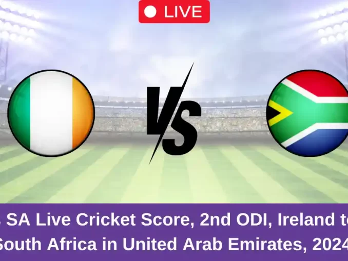 IRE vs SA Live Cricket Score, 2nd ODI, Ireland tour of South Africa in United Arab Emirates, 2024