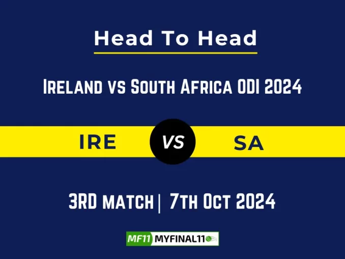 IRE vs SA Player Battle, Head to Head Team Stats, Player Record: Ireland vs South Africa ODI 2024- 3rd ODI Match