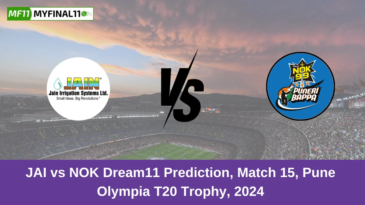 JAI vs NOK Dream11 Prediction, Match 15, Pune Olympia T20 Trophy, 2024