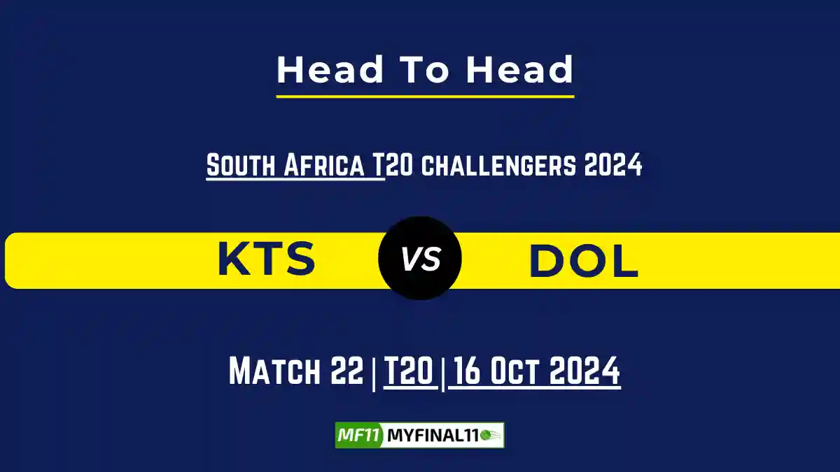 KTS vs DOL Player Battle, Head to Head Team Stats, Player Record