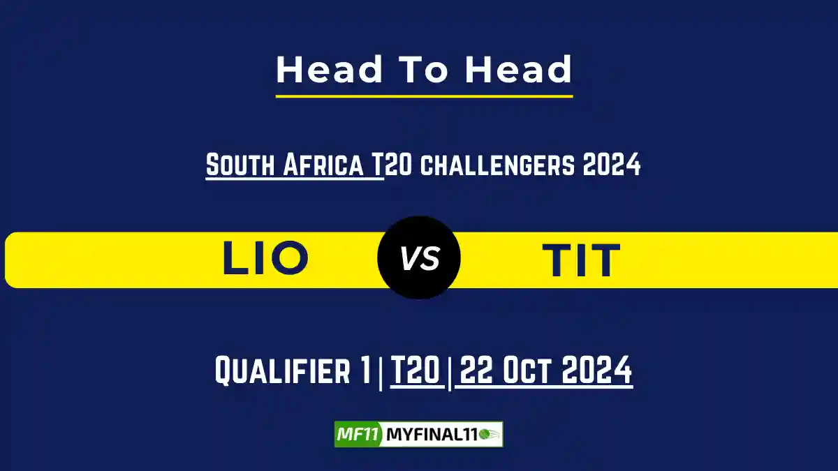 LIO vs TIT Player Battle, Head to Head Team Stats, Player Record