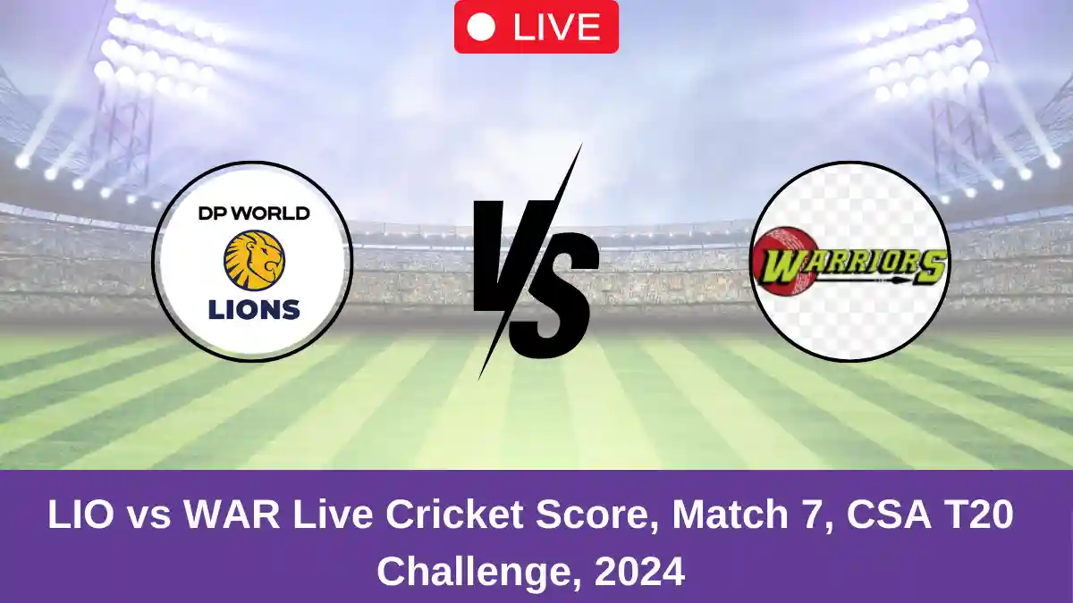 LIO vs WAR Live Cricket Score, Match 7, CSA T20 Challenge, 2024