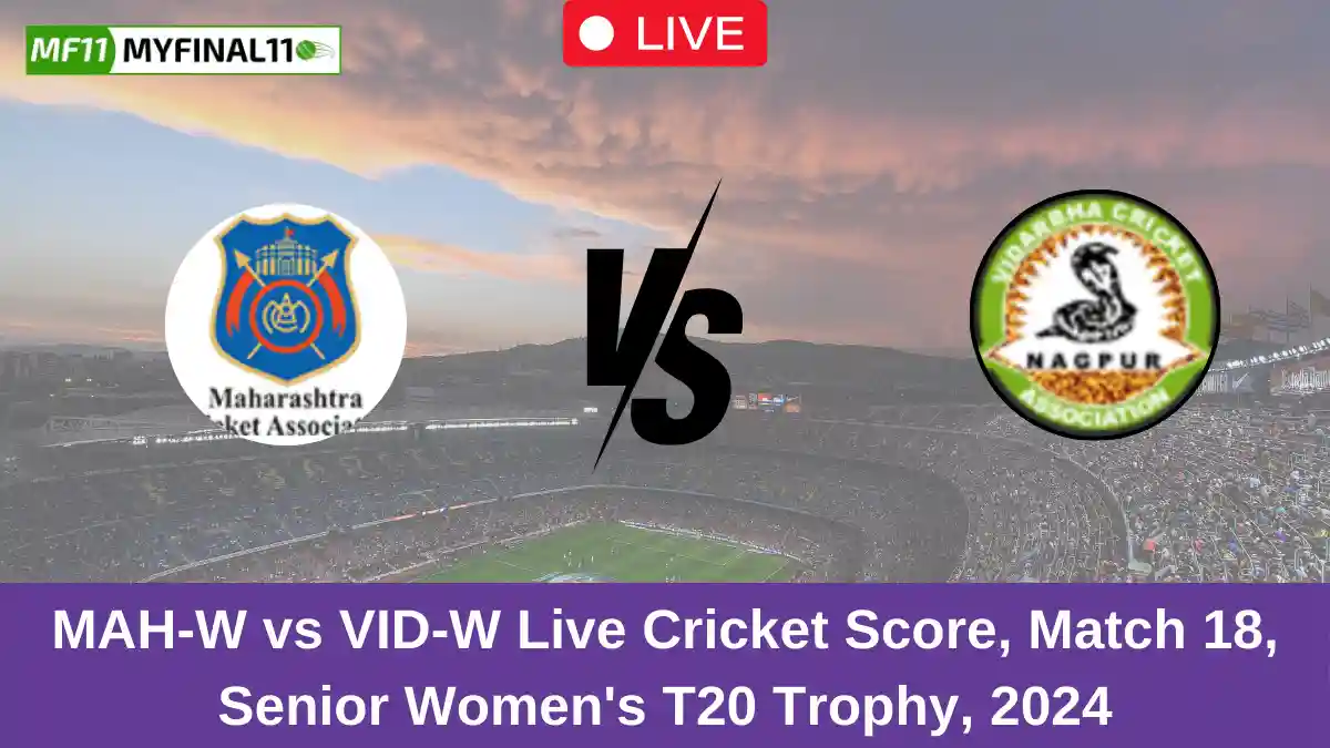 MAH-W vs VID-W Live Cricket Score, Match 18, Senior Women's T20 Trophy, 2024 (1)