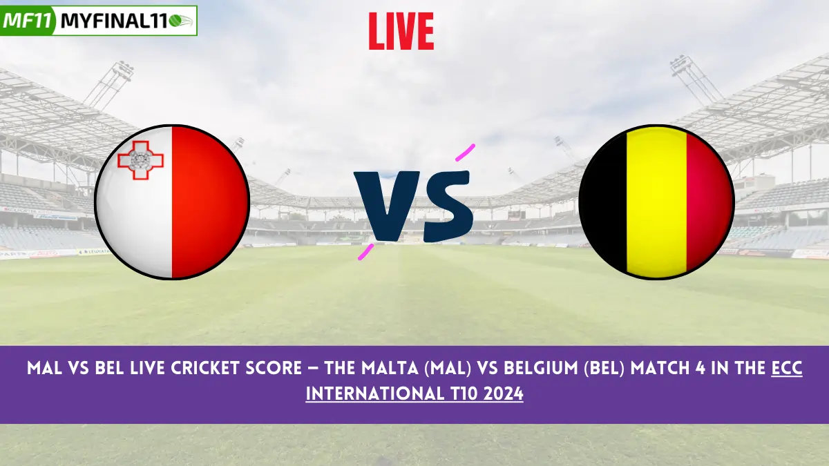 MAL vs BEL Live Cricket Score — The Malta (MAL) vs Belgium (BEL) Match 4 in the ECC International T10 2024