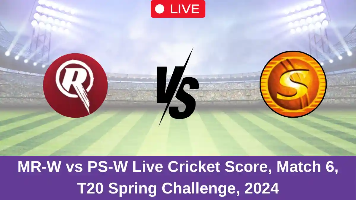 MR-W vs PS-W Live Cricket Score, Match 6, T20 Spring Challenge, 2024