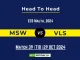 MSW vs VLS Player Battle, Head to Head Team Stats, Player Record