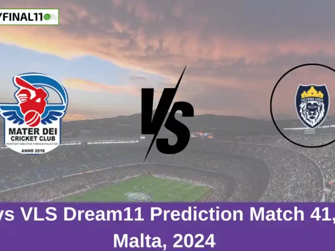 MTD vs VLS Dream11 Prediction Match 41, ECS Malta, 2024