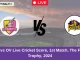 ND vs OV Live Cricket Score, 1st Match, The Ford Trophy, 2024