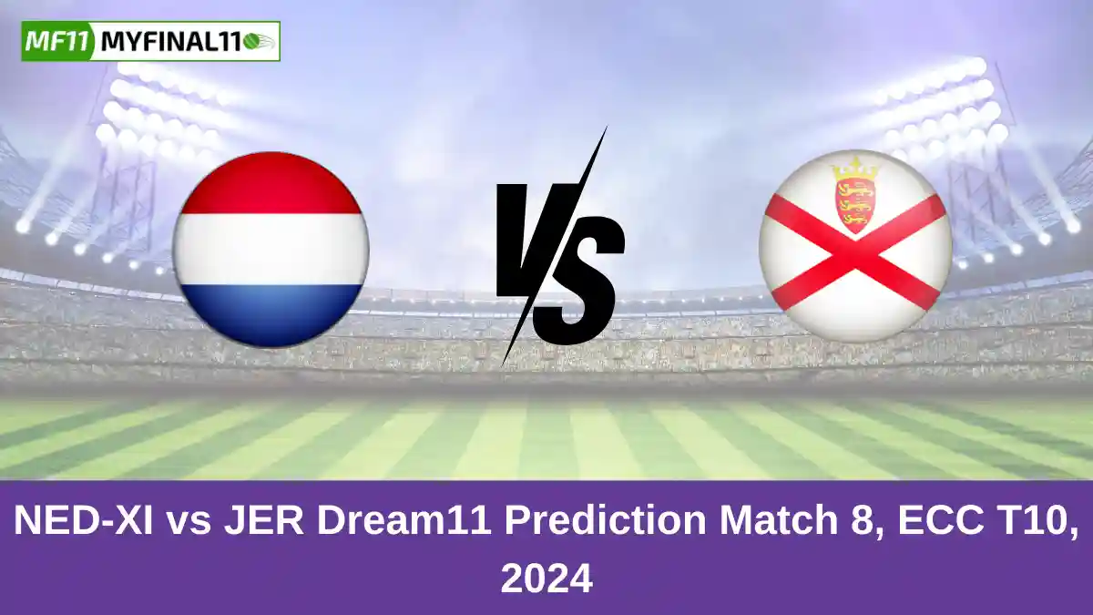 NED-XI vs JER Dream11 Prediction Match 8, ECC T10, 2024