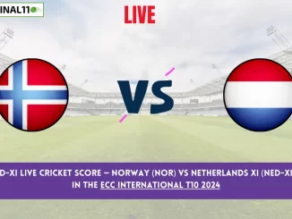 NOR vs NED-XI Live Cricket Score — Norway (NOR) vs Netherlands XI (NED-XI) Match 10 in the ECC International T10 2024