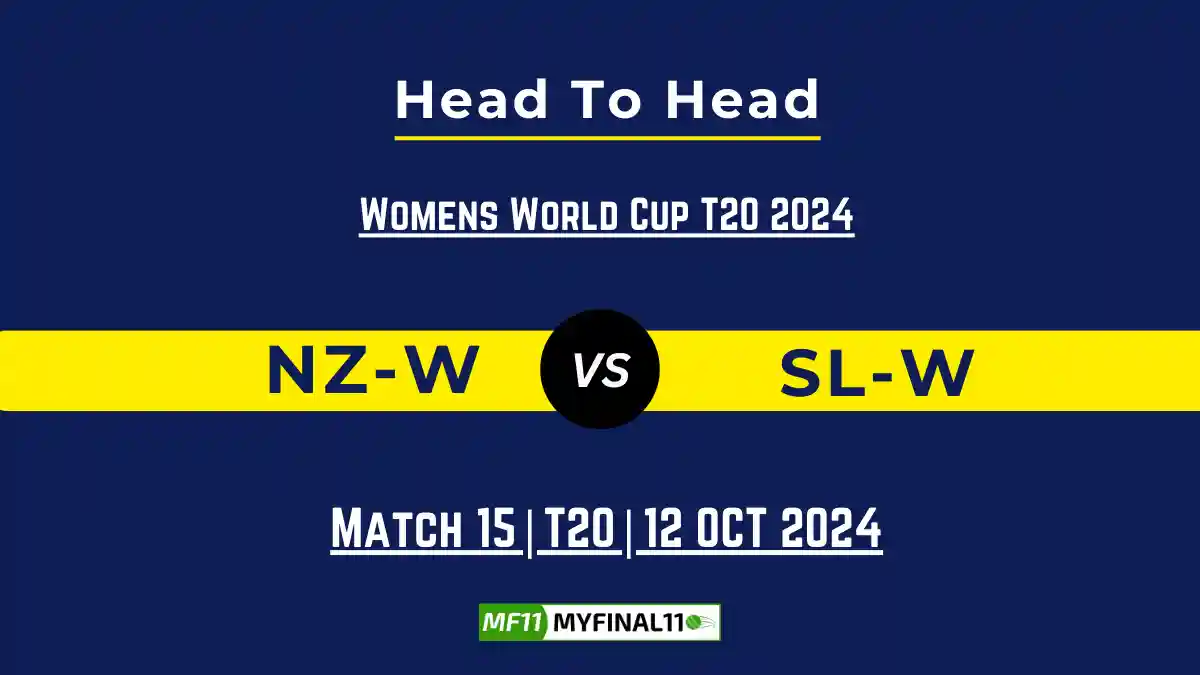 NZ-W vs SL-W Player Battle, Head to Head Team Stats, Team Record - Dream11 ECC T10 2024