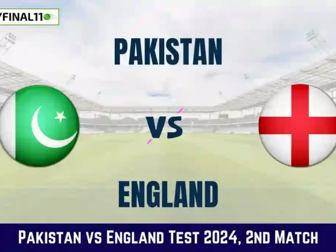 PAK vs ENG Dream11 Prediction Today: 2nd Test Pitch Report, and Key Player | Pakistan vs England Test 2024