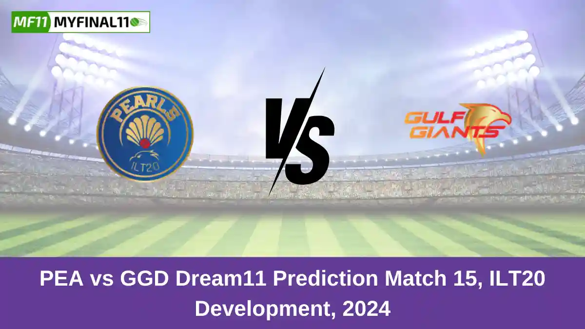 PEA vs GGD Dream11 Prediction Match 15, ILT20 Development, 2024 (1)