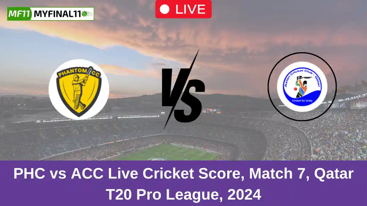 PHC vs ACC Live Cricket Score, Match 7, Qatar T20 Pro League, 2024