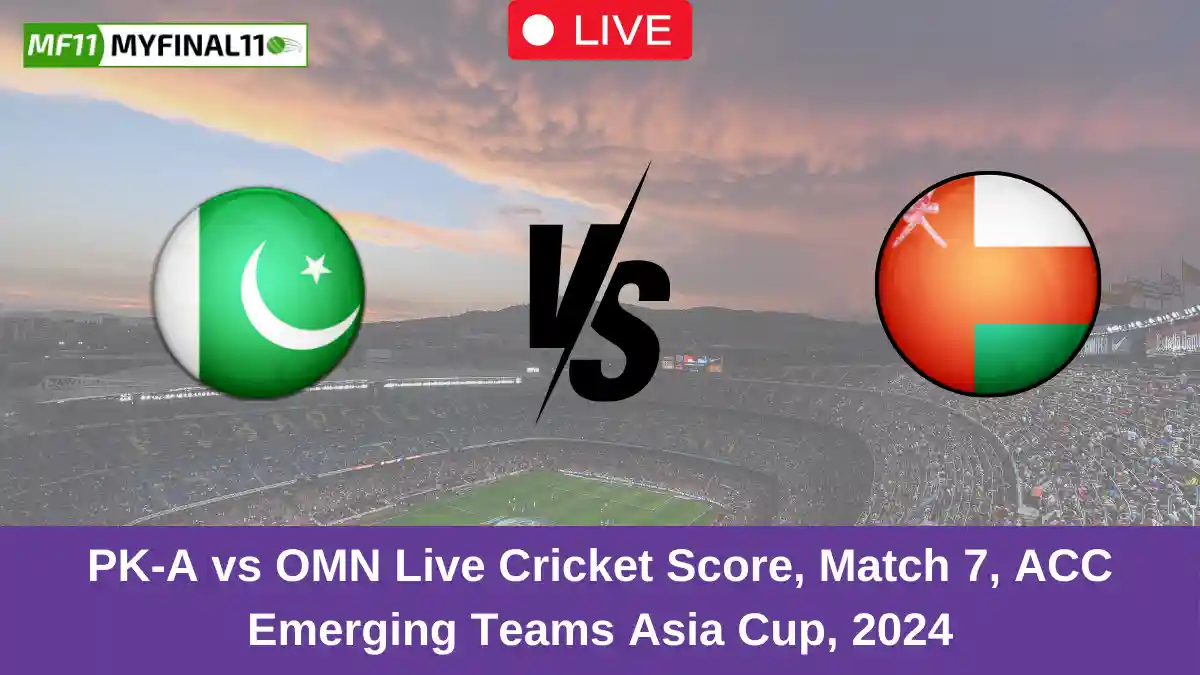 PK-A vs OMN Live Cricket Score, Match 7, ACC Emerging Teams Asia Cup, 2024