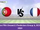 POR vs FRA Dream11 Prediction Group A, ECC T10, 2024