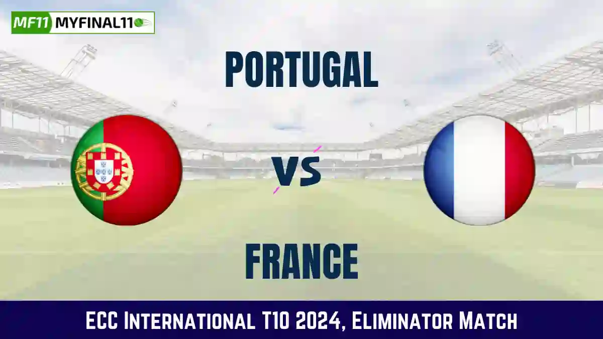 POR vs FRA Dream11 Prediction Today: Eliminator Pitch Report, and Key Player | ECC International T10 2024