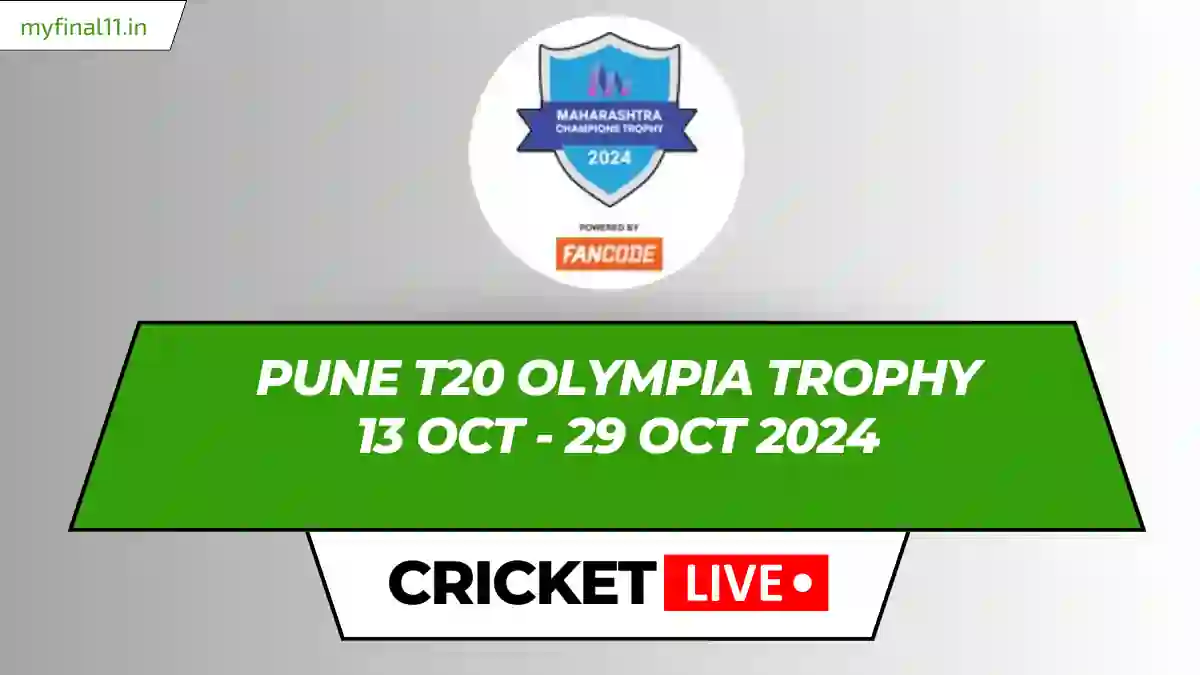 Pune T20 Olympia Trophy Live Score, Matches, Scorecard, Results, Points