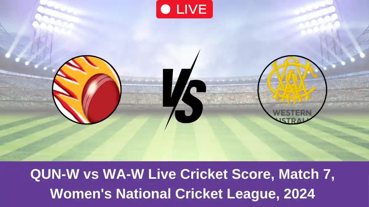 QUN-W vs WA-W Live Cricket Score, Match 7, Women's National Cricket League, 2024 (1)