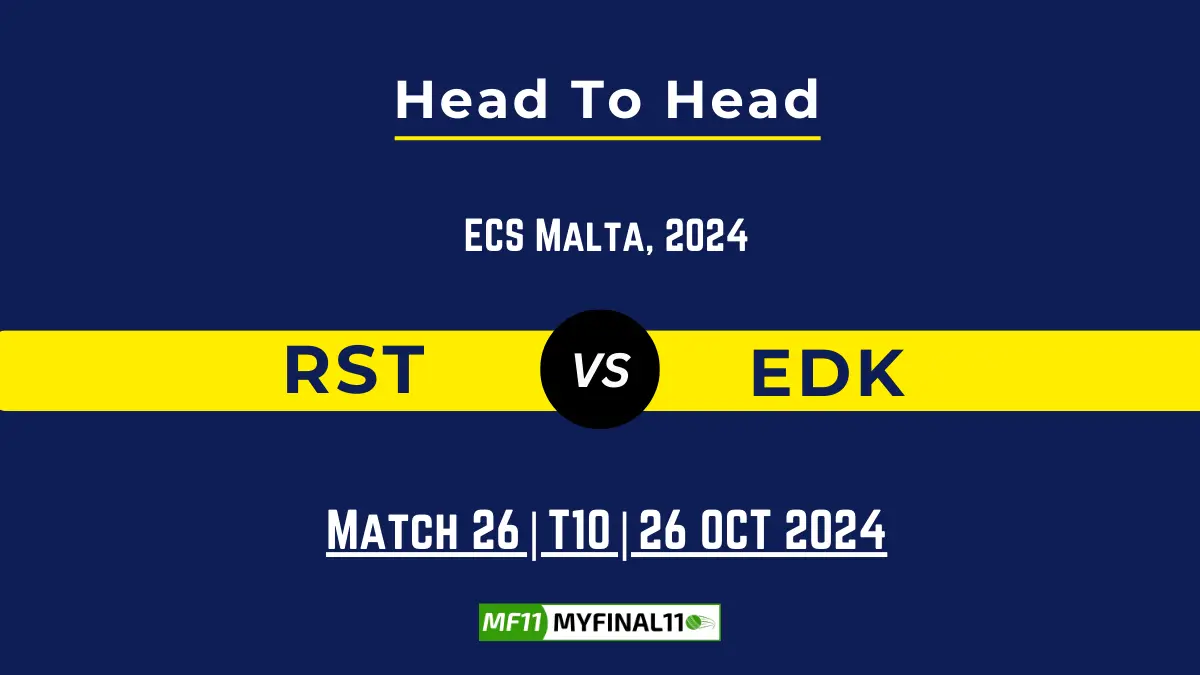 RST vs EDK Player Battle, Head to Head Team Stats, Player Record