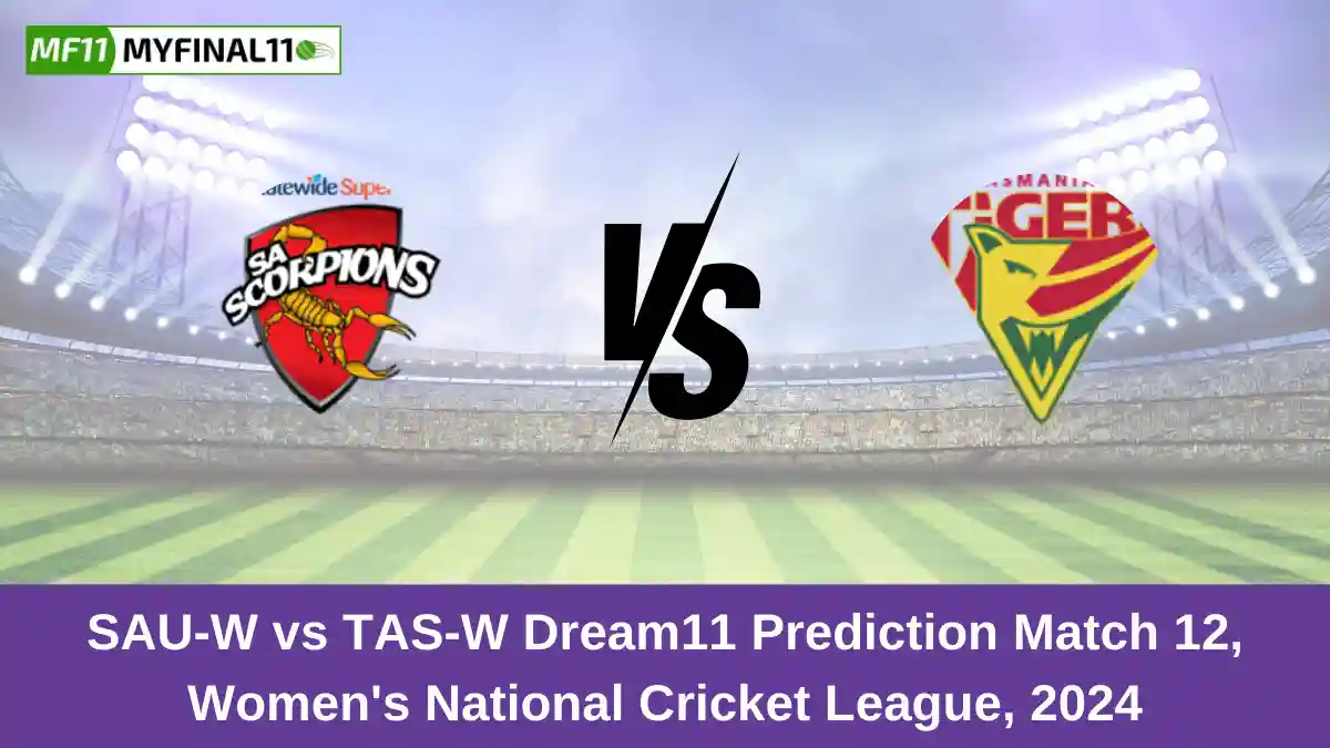 SAU-W vs TAS-W Dream11 Prediction Match 12, Women's National Cricket League, 2024