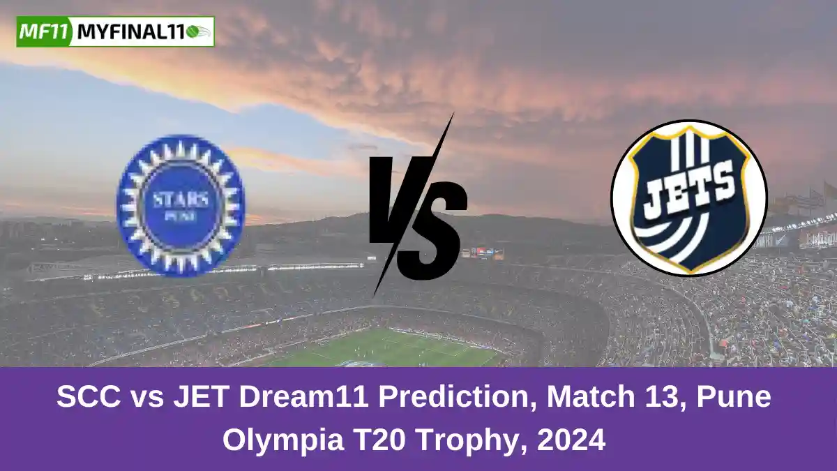 SCC vs JET Dream11 Prediction, Match 13, Pune Olympia T20 Trophy, 2024 (1)