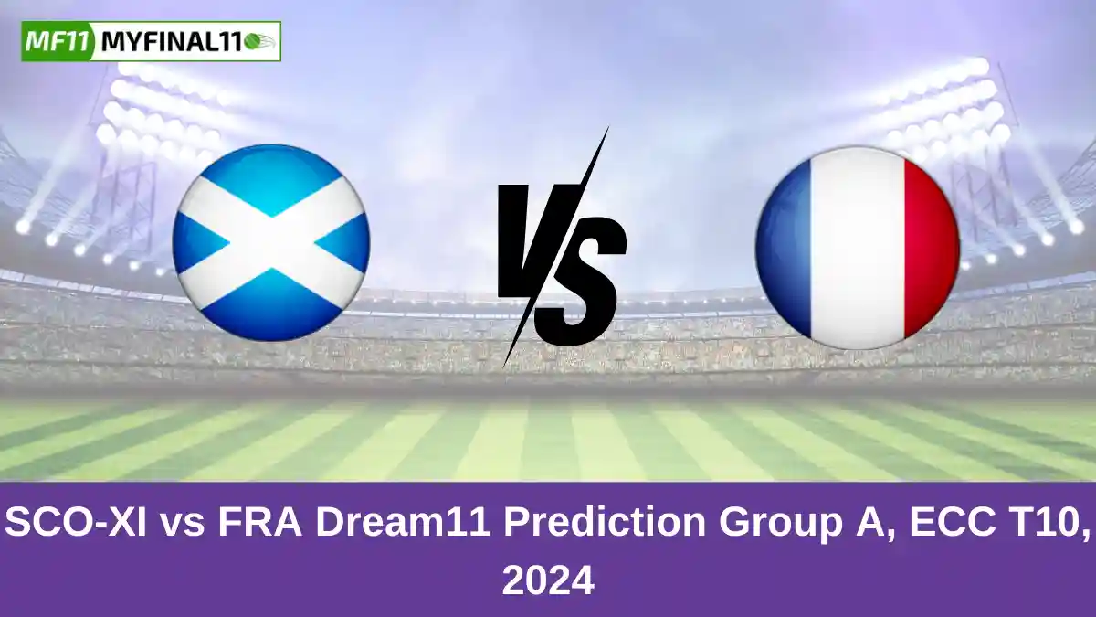 SCO-XI vs FRA Dream11 Prediction Group A, ECC T10, 2024