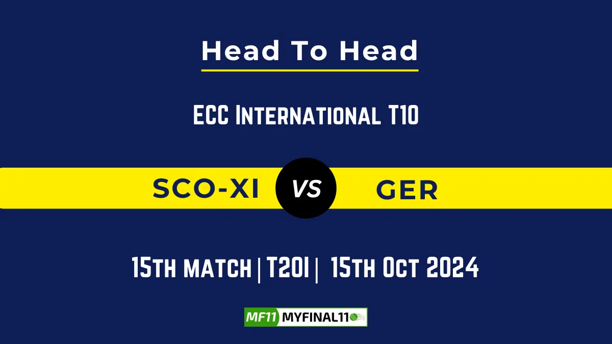 SCO-XI vs GER Player Battle, Head to Head Team Stats, Player Record: ECC International T10- 15th Match