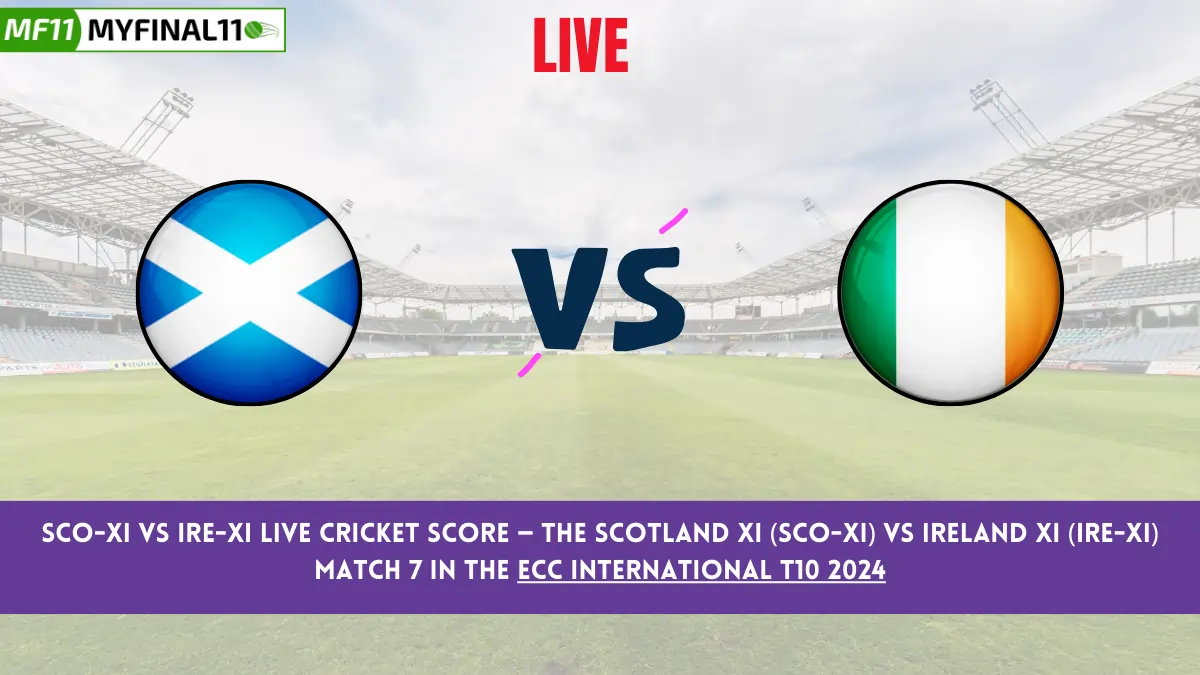 SCO-XI vs IRE-XI Live Cricket Score — The Scotland XI (SCO-XI) vs Ireland XI (IRE-XI) Match 7 in the ECC International T10 2024