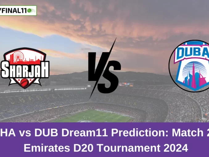 SHA vs DUB Dream11 Prediction Match 2 Emirates D20 Tournament 2024