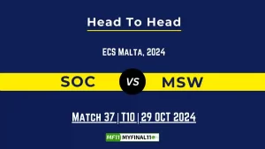 SOC vs MSW Player Battle, Head to Head Team Stats, Player Record