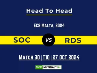 SOC vs RDS Player Battle, Head to Head Team Stats, Player Record