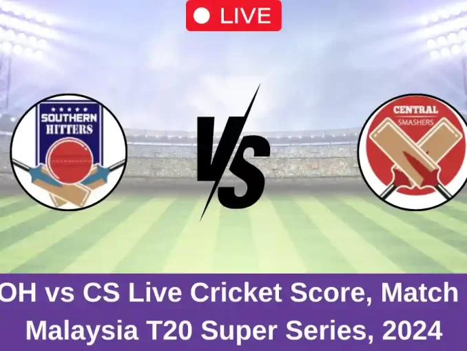 SOH vs CS Live Cricket Score, Match 9, Malaysia T20 Super Series, 2024