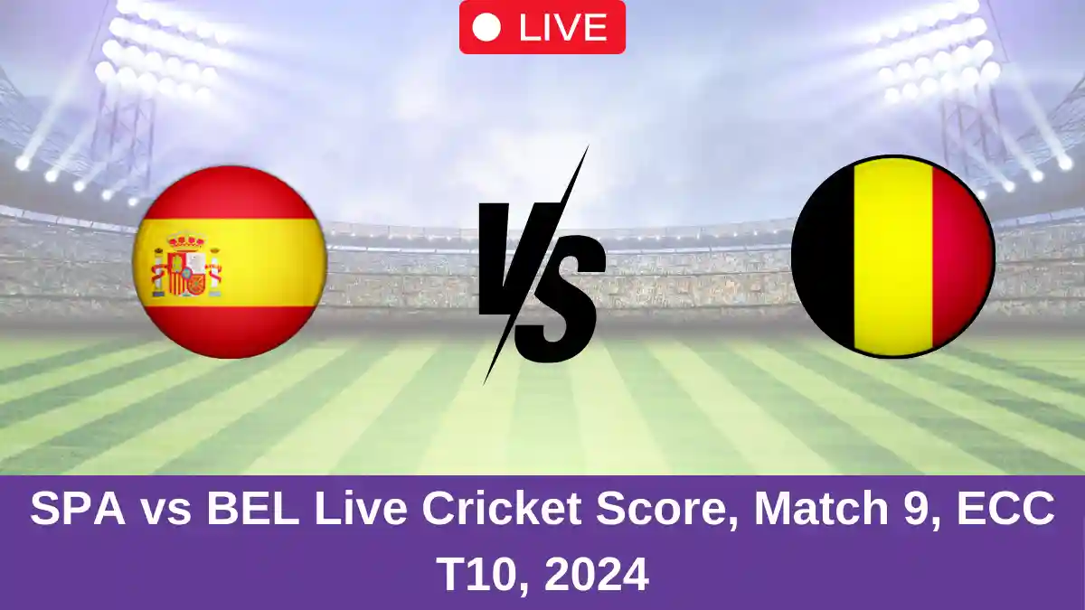 SPA vs BEL Live Cricket Score, Match 9, ECC T10, 2024